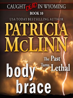 cover image of Body Brace (Caught Dead in Wyoming, Book 10)